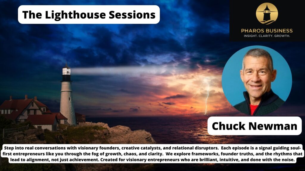 Chuck Newman: The "Mensch" Advantage & Why Nice Guys Don't Finish Last