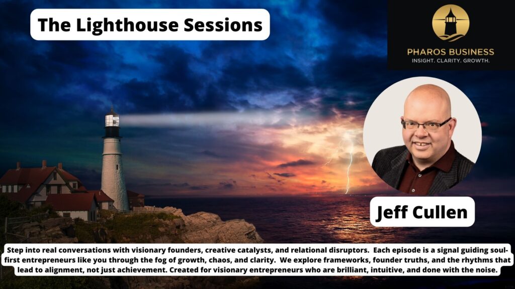 Jeff Cullen: Stop Looking for a Map—You Need a Compass for Value Creation (Fractional CFO)