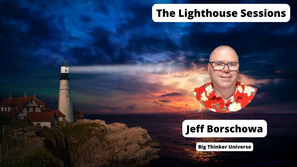 Jeff Borschowa: Reclaiming the Mastermind—The Launch of the Big Thinker Universe