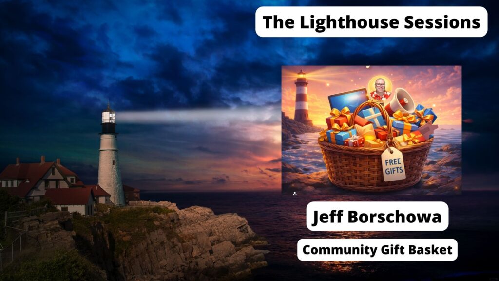 Jeff Borschowa: How to Access the "Community Gift Basket" for Strategic Quick Wins